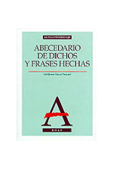 Abecedario de dichos y frases hechas