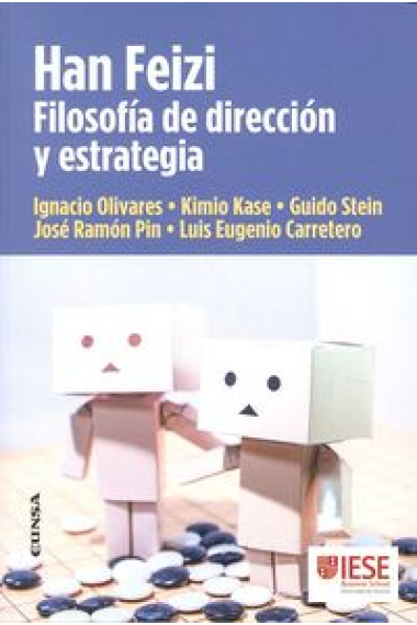 HAN FEIZI. FILOSOFÍA DE DIRECCIÓN Y ESTRATEGIA