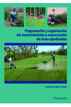 Programación y organización del mantenimiento y conservación de áreas ajardinadas