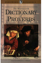 The Wordsworth Dictionary of Proverbs