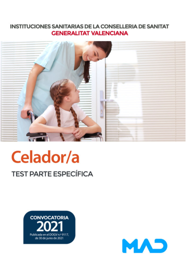 CELADOR/A DE INSTITUCIONES SANITARIAS DE LA CONSELLERIA DE S