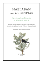 «Hablaban con las bestias»: aproximaciones literarias a la historia natural