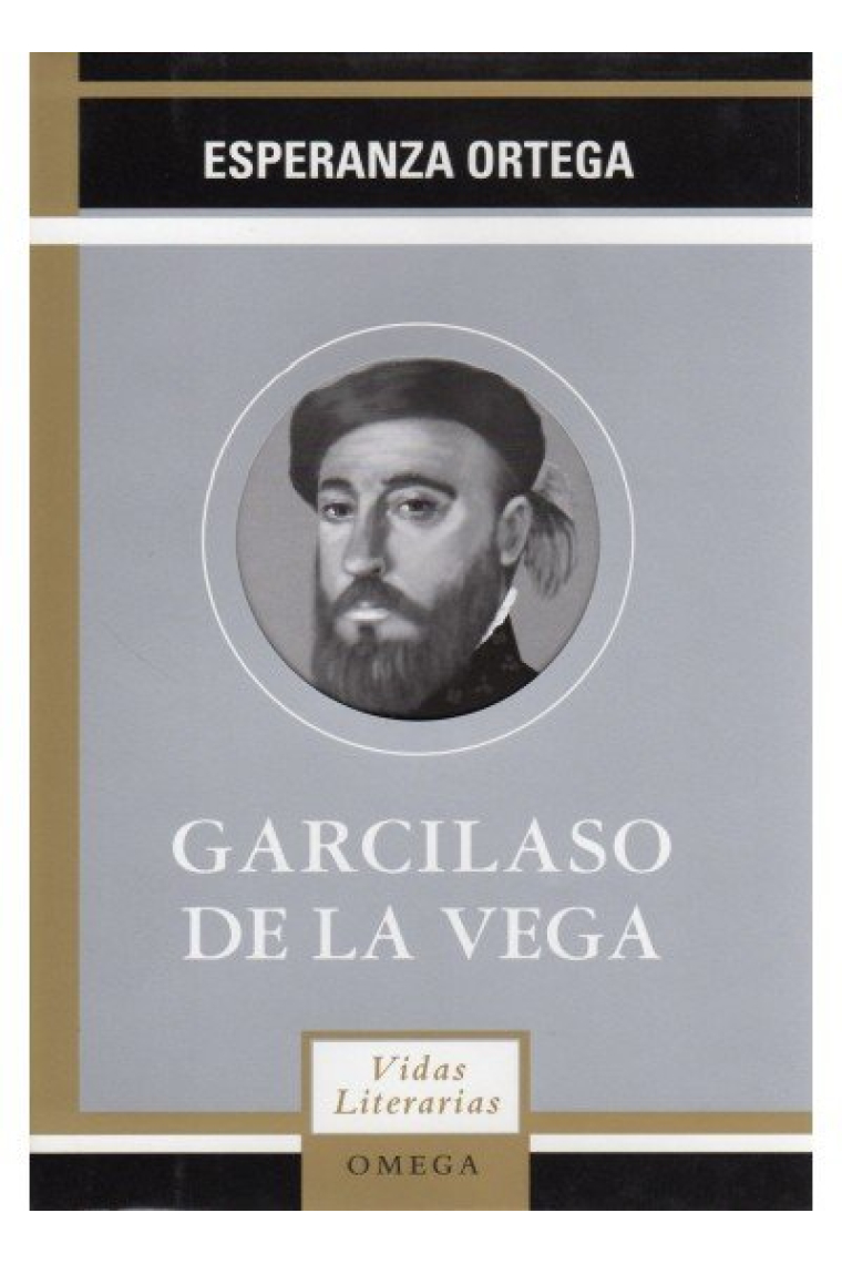 GARCILASO DE LA VEGA