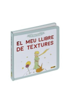 El meu primer llibre de textures (El petit príncep)