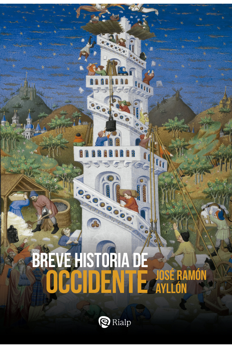 Breve historia de Occidente. De la Grecia clásica al siglo XXI