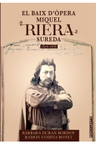 El baix d'òpera Miquel Riera Sureda 1859-1939