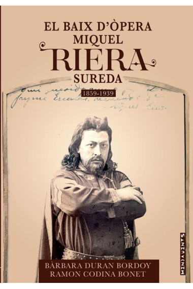 El baix d'òpera Miquel Riera Sureda 1859-1939