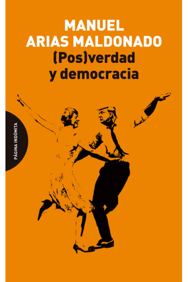 (POS)VERDAD Y DEMOCRACIA