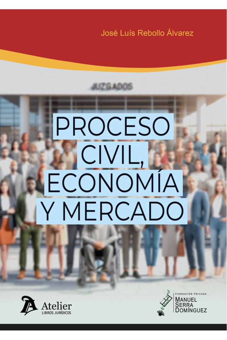 PROCESO CIVIL ECONOMIA Y MERCADO