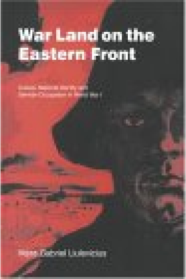 War land on the eastern front (Culture, national identity and german occupation in World War I)