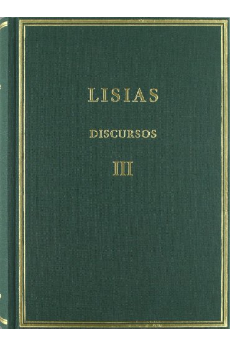 Discursos, vol. III: Discursos XXVI-XXXV · Fragmentos