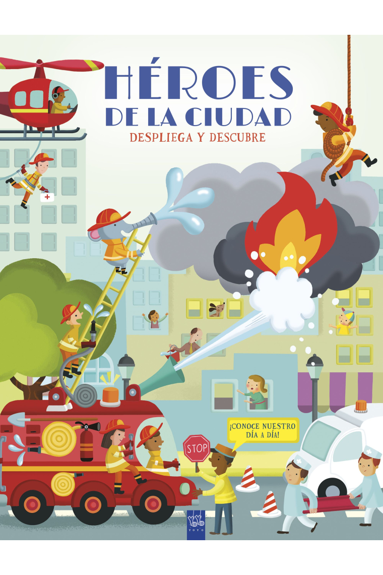 DESPLIEGA Y DESCUBRE HEROES DE LA CIUDAD