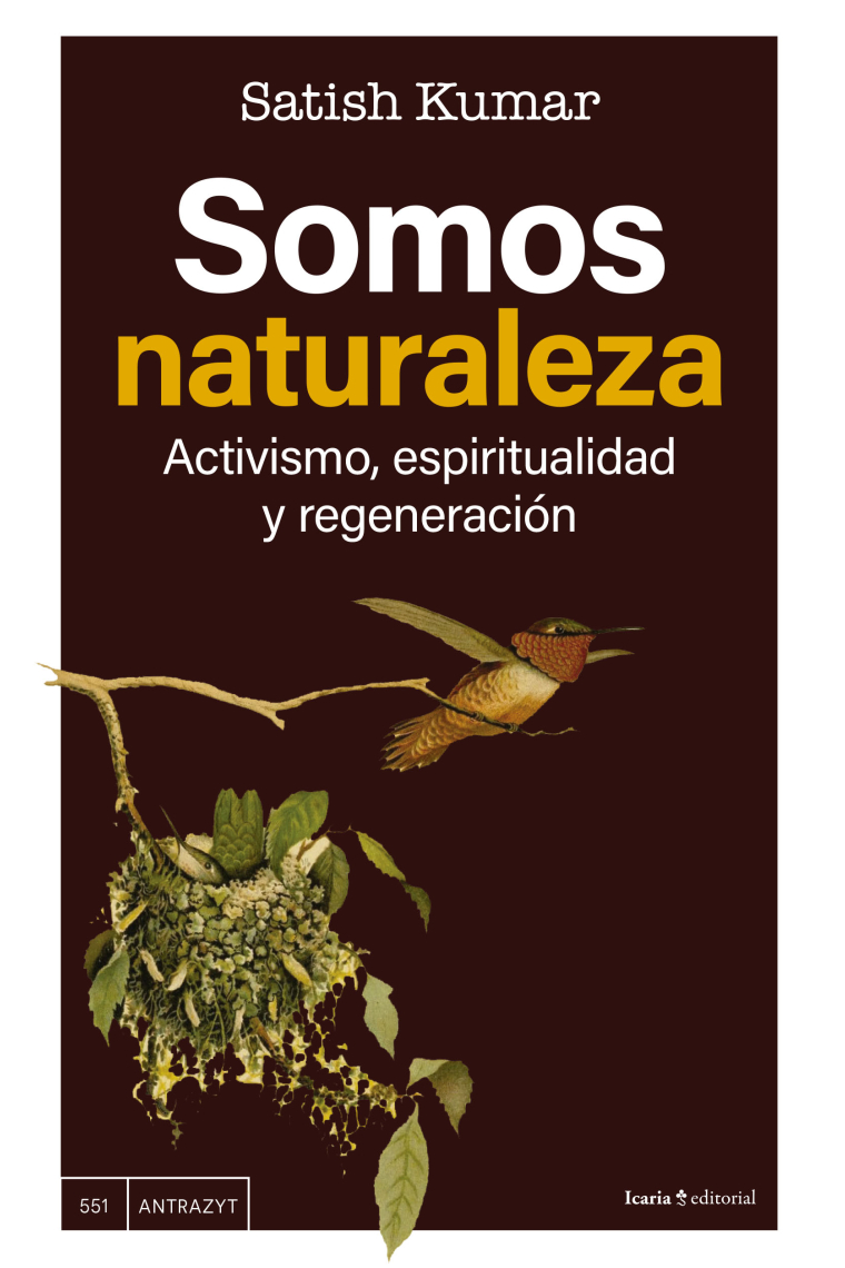 Somos naturaleza. Activismo, espiritualidad y regeneración