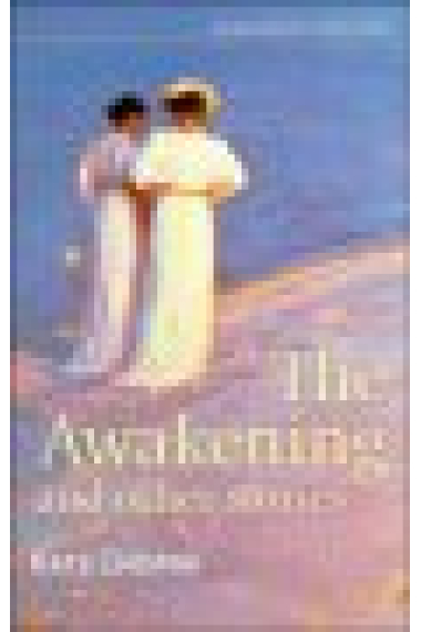 The Awakening and other stories