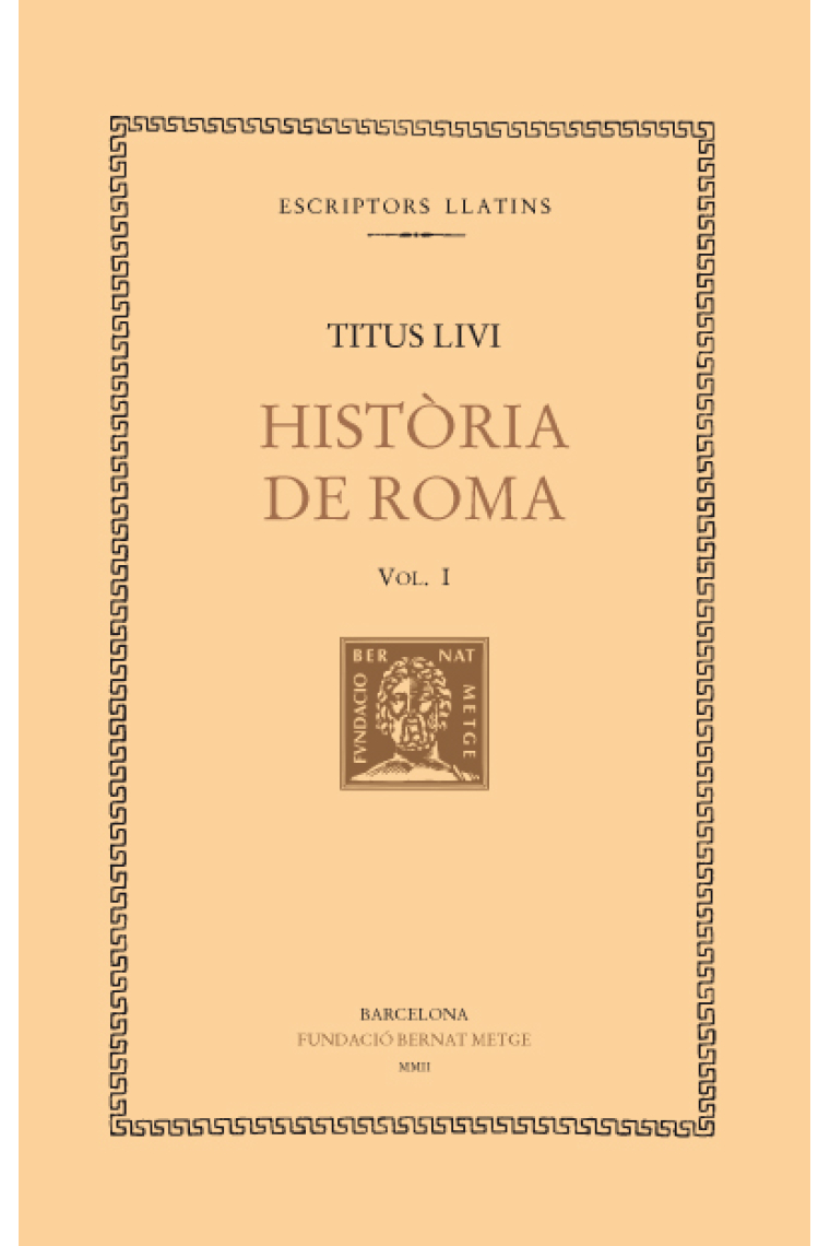 Història de Roma, vol. I (Llibre I)