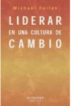 Liderar en una cultura de cambio