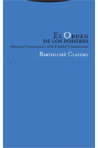 El orden de los poderes. Historias constituyentes de la trinidad constitucional