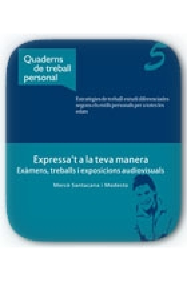 Quaderns de treball personal 5. Expressa't a la teva manera