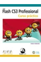 Flash CS3 professional. Curso práctico