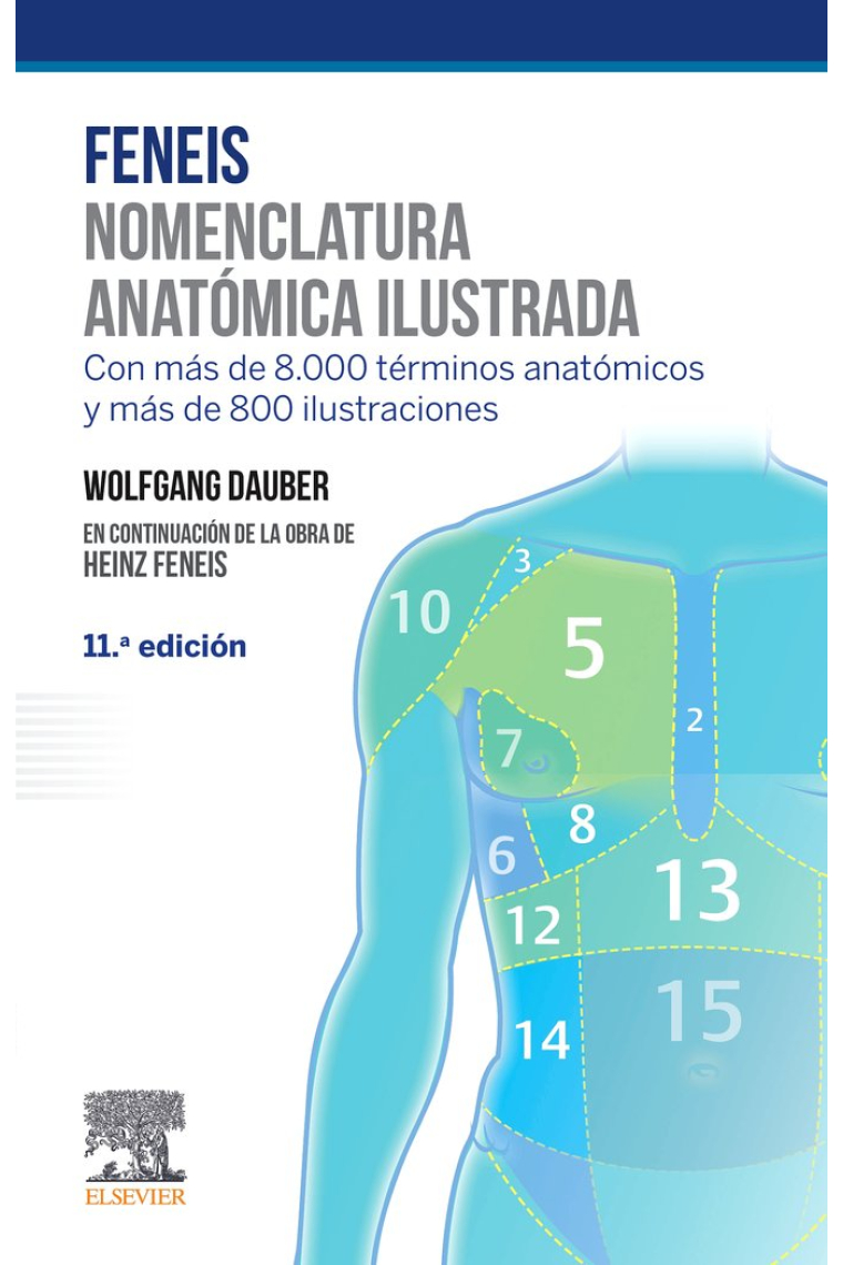 Feneis. Nomenclatura anatómica ilustrada