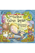 Don Carlitos Calzas Sucias y la grandiosa aventura