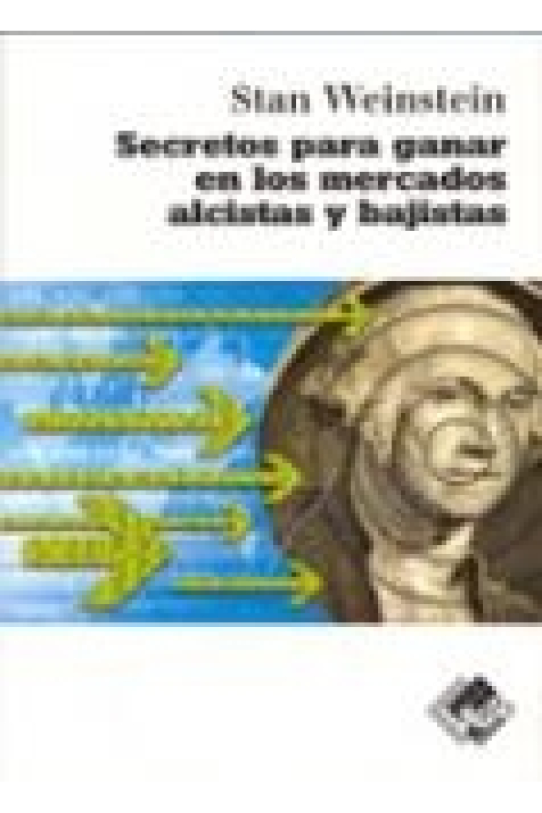 Secretos para ganar en los mercados alcistas y bajistas