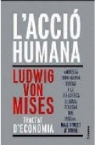 L' acció humana. Tractat d' economia