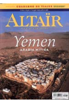 Yemen -Arabia mítica- Revista Altaïr 13