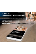 Tratado de Psicomorfología Facial. Conocerse a si mismo y descubrir al otro mediante la cara