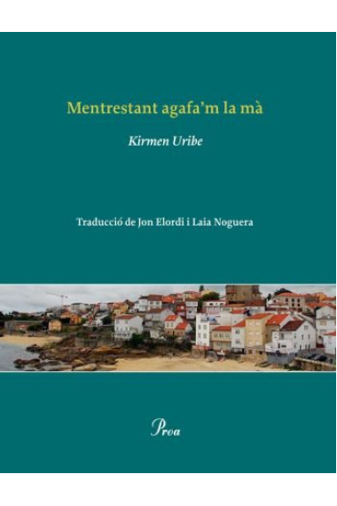 Mentrestant agafa'm la mà (ed.bilingüe català-euskera)