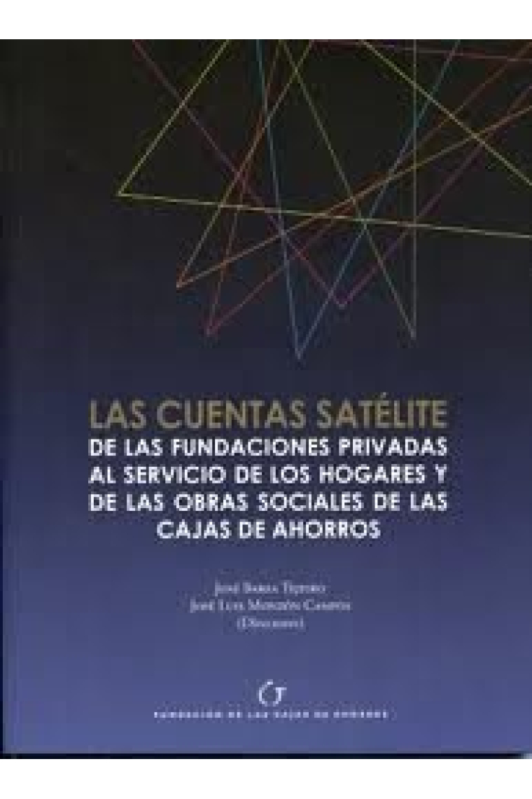 Las cuentas satélite de las fundaciones privadas al servicio de los hogares y de las obras sociales de las cajas de ahorros