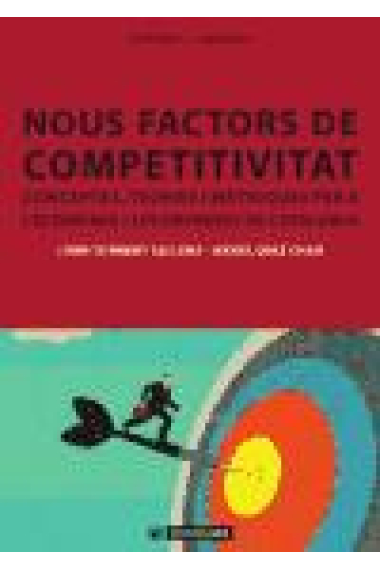 Nous factors de competitivitat