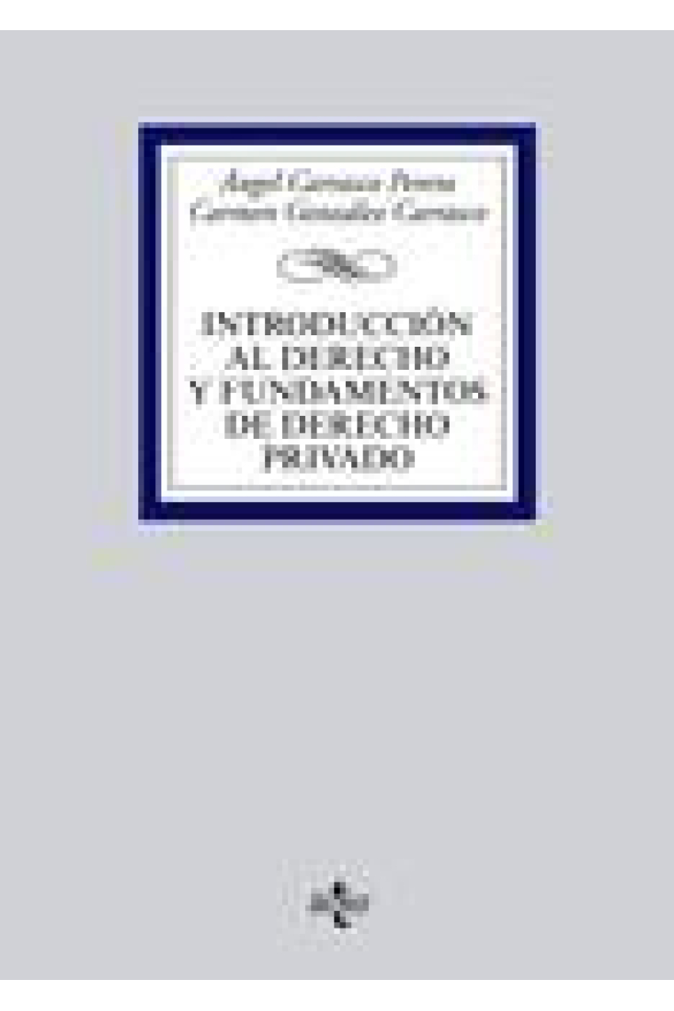 Introducción al derecho y fundamentos de derecho privado