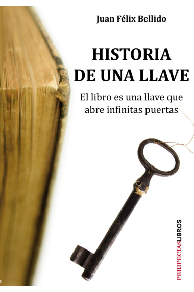 Historia de una llave: el libro es una llave que abre infinitas puertas