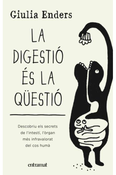 La digestió és la qüestió