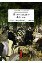 El conocimiento del amor: ensayos sobre filosofía y literatura