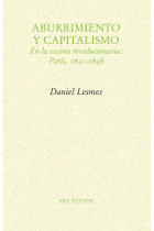 Aburrimiento y capitalismo: en la escena revolucionaria (París, 1830-1848)