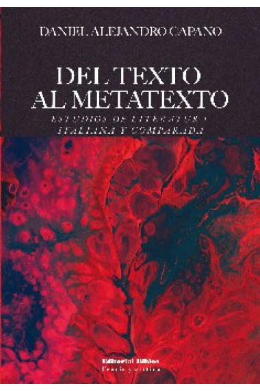 Del texto al metatexto: estudios de literatura italiana y comparada