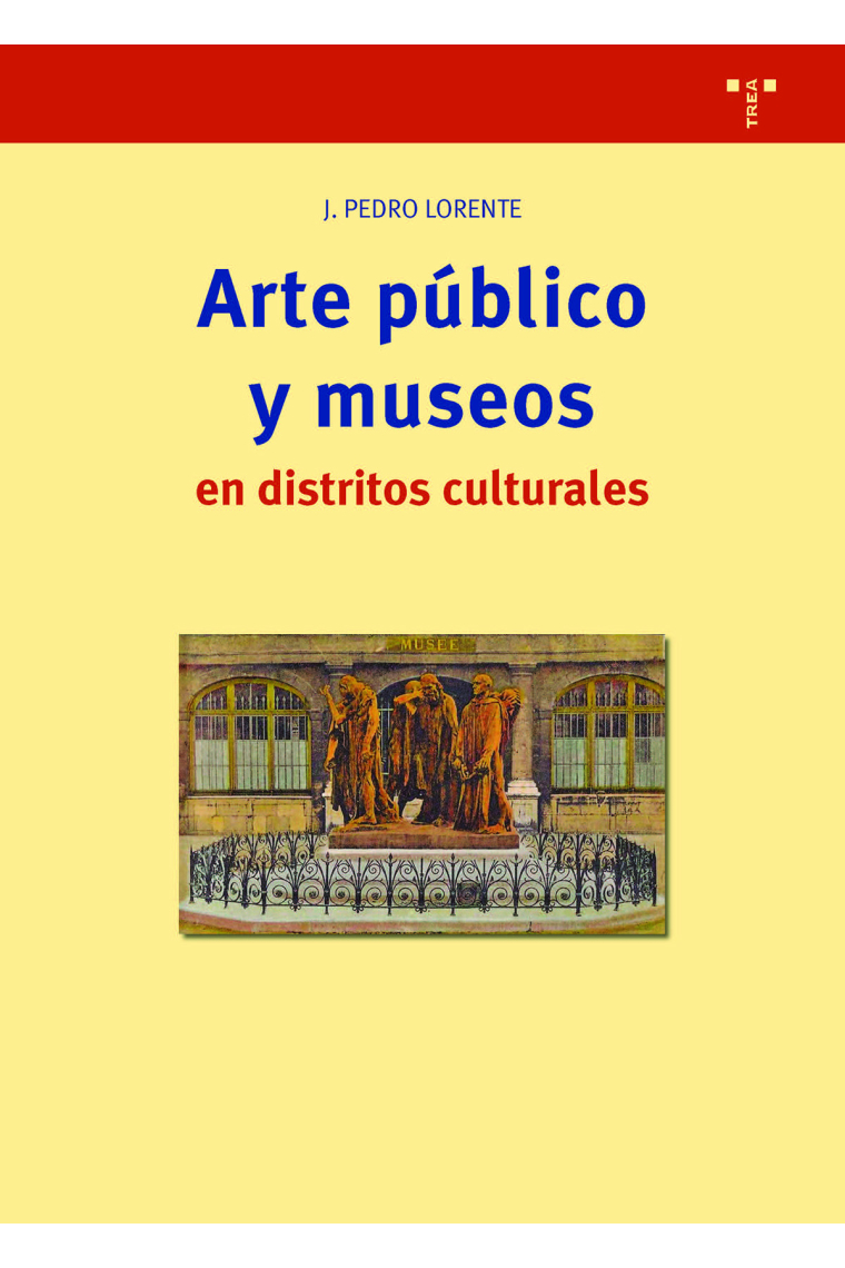 Arte público y museos en distritos culturales