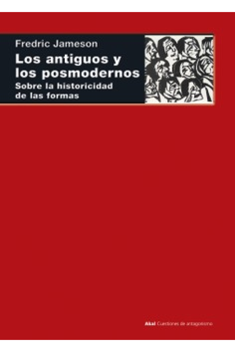 Los antiguos y los posmodernos: sobre la historicidad de las formas