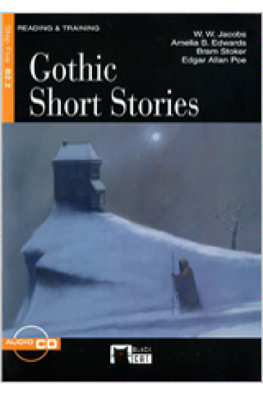 Reading and Training - Gothic Short Stories - Level 5 - B2.2