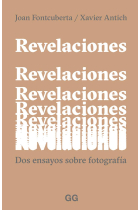 Revelaciones. Dos ensayos sobre fotografía