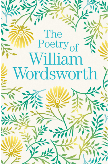 The Poetry of William Wordsworth