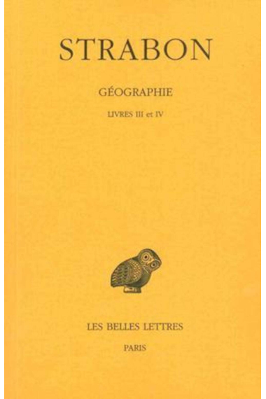 Géographie: Tome 2, Livres III et IV (Espagne-Gaule)