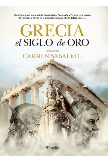 Grecia, el siglo de oro