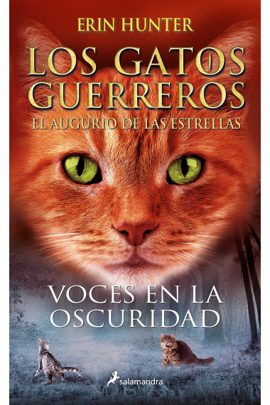 Voces en la oscuridad (Los Gatos Guerreros | El augurio de las estrellas 3)