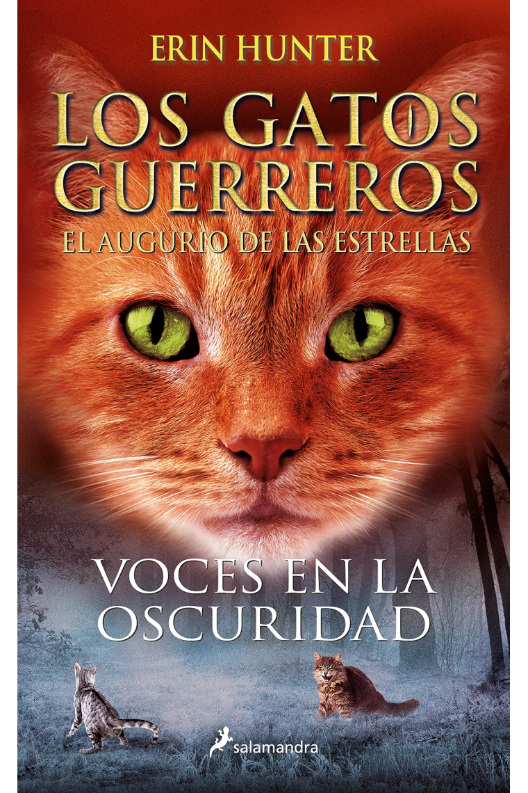 Voces en la oscuridad (Los Gatos Guerreros | El augurio de las estrellas 3)