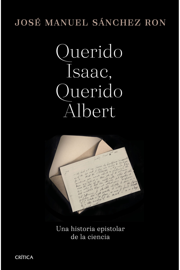 «Querido Isaac, querido Albert»: una historia epistolar de la ciencia