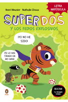 SuperDos y los pedos explosivos (SuperDos 2)