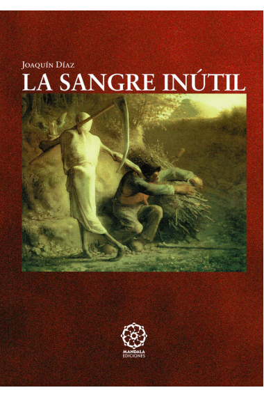 LA SANGRE INUTIL